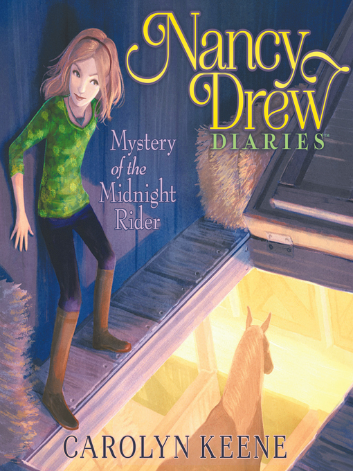 Title details for Mystery of the Midnight Rider by Carolyn Keene - Wait list